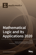 Mathematical Logic and Its Applications 2020