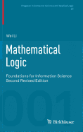 Mathematical Logic: Foundations for Information Science
