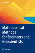 Mathematical Methods for Engineers and Geoscientists