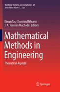 Mathematical Methods in Engineering: Theoretical Aspects