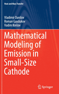 Mathematical Modeling of Emission in Small-Size Cathode