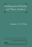 Mathematical Models and Their Analysis