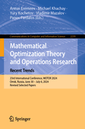 Mathematical Optimization Theory and Operations Research: Recent Trends: 23rd International Conference, MOTOR 2024, Omsk, Russia, June 30 - July 6, 2024, Revised Selected Papers