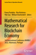 Mathematical Research for Blockchain Economy: 3rd International Conference MARBLE 2022, Vilamoura, Portugal