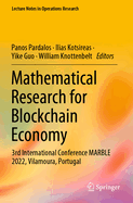 Mathematical Research for Blockchain Economy: 3rd International Conference MARBLE 2022, Vilamoura, Portugal