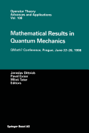 Mathematical Results in Quantum Mechanics: Qmath7 Conference, Prague, June 22-26, 1998