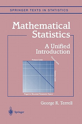 Mathematical Statistics: A Unified Introduction - Terrell, George R.