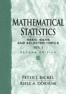 Mathematical Statistics: Basic Ideas and Selected Topics, Vol I