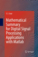 Mathematical Summary for Digital Signal Processing Applications with MATLAB