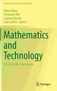 Mathematics and Technology: A C.I.E.A.E.M. Sourcebook