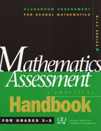 Mathematics Assessment: A Practical Handbook for Grades 3-5 - Stenmark, Jean Kerr