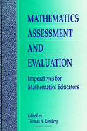 Mathematics Assessment and Evaluation: Imperatives for Mathematics Educators