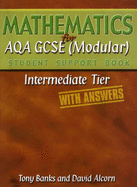 Mathematics for AQA GCSE (Modular) Student Support Book Foundation Tier (with Answers) - Banks, Tony, and Alcorn