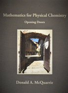 Mathematics for Physical Chemistry: Opening Doors