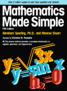 Mathematics Made Simple - Sperling, Abraham, and Peckaitis, Christine (Photographer), and Stewart, Monroe