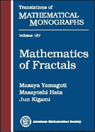 Mathematics of Fractals - Yamaguti, Masaya, and Kigami, Jun, and Hata, Masayoshi