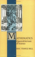 Mathematics: Queen and Servant of Science