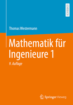 Mathematik f?r Ingenieure 1 - Westermann, Thomas