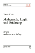 Mathematik, Logik Und Erfahrung - Kraft, Victor