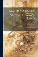 Mathematische Annalen, XXXV. Band