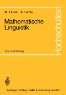 Mathematische Linguistik: Eine Einf?hrung