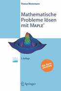 Mathematische Probleme Lasen Mit Maple: Ein Kurzeinstieg