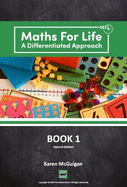 Maths For Life: A Differentiated Approach: Book 1