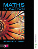 Maths in Action: Bk. 3A