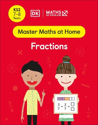 Maths - No Problem! Fractions, Ages 7-8 (Key Stage 2) - Problem!, Maths - No