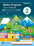 Maths Progress Second Edition Core Textbook 2: Second Edition