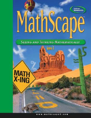 Mathscape: Seeing and Thinking Mathematically, Course 3, Consolidated Student Guide - McGraw Hill