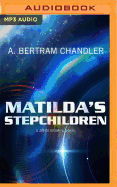 Matilda's Stepchildren