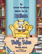 Matisse and his Tickly Tales