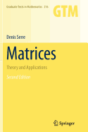 Matrices: Theory and Applications