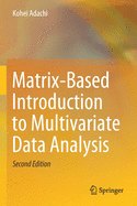 Matrix-Based Introduction to Multivariate Data Analysis