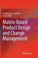 Matrix-Based Product Design and Change Management
