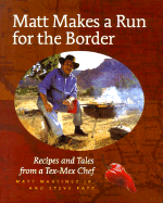 Matt Makes a Run for the Border
