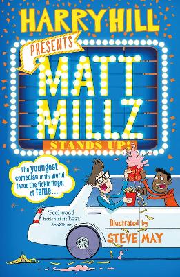 Matt Millz Stands Up! - Hill, Harry