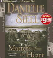 Matters of the Heart - Steel, Danielle, and Foster, Mel (Read by)