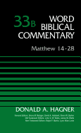 Matthew 14-28, Volume 33b