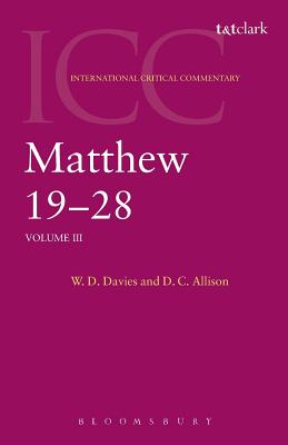 Matthew 19-28 - Davies, W D, and Tuckett, Christopher M (Editor), and Jr