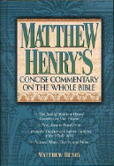 Matthew Henry's Commentary on the Whole Bible: Super Value Edition