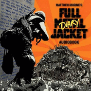 Matthew Modine's Full Metal Jacket Diary Audiobook