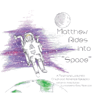 Matthew Rides into "Space": A Firsthand Look Into Childhood Absence Epilepsy