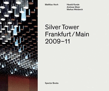Matthias Hoch: Silver Tower