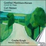Matthison-Hansen: Concert for Organ/Nielsen: Commotio,Op.58