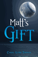 Matt's Gift
