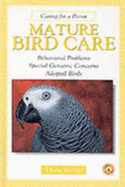 Mature Bird Care: Caring for a Parrot - Berlin, Delia