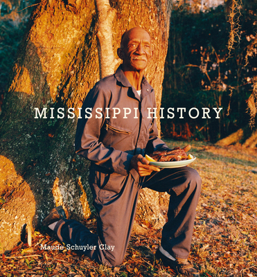 Maude Schuyler-Clay: Mississippi History - Schuyler-Clay, Maude