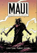 Maui: Legends of the Outcast